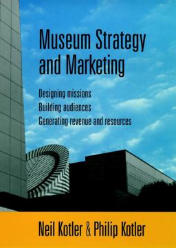 Museum Strategy and Marketing