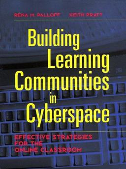 Building Learning Communities in Cyberspace