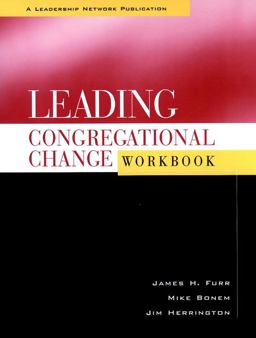 Leading Congregational Change  9780787948856 Front Cover