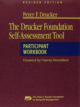 The Drucker Foundation Self-Assessment Tool