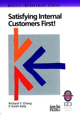 Satisfying Internal Customers First! Satisfying Internal Customers First!