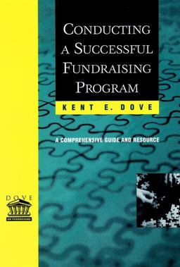 Conducting a Successful Fundraising Program A Comprehensive Guide and Resource  9780787953522 Front Cover