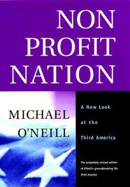 Nonprofit Nation A New Look at the Third America 2nd 9780787954147 Front Cover