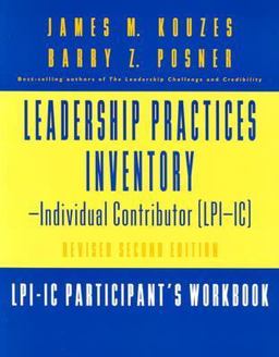 The Leadership Practices Inventory-Individual Contributor (LPI-IC)