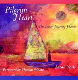 Pilgrim Heart The Inner Journey Home  9780787956950 Front Cover