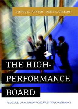 High-Performance Board Principles of Nonprofit Organization Governance  9780787956974 Front Cover