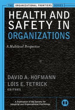 Health and Safety in Organizations