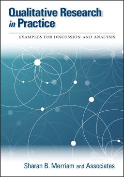 Qualitative Research in Practice Examples for Discussion and Analysis  9780787958954 Front Cover