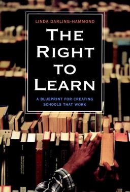 Right to Learn A Blueprint for Creating Schools That Work  9780787959425 Front Cover
