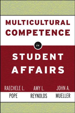 Multicultural Competence in Student Affairs  9780787962074 Front Cover