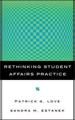 Rethinking Student Affairs Practice  9780787962142 Front Cover