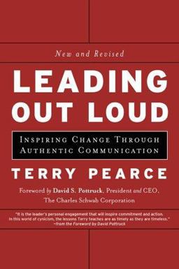 Leading Out Loud Inspiring Change Through Authentic Communications 2nd 9780787963972 Front Cover