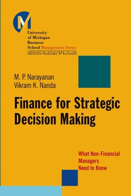 Finance for Strategic Decision-Making What Non-Financial Managers Need to Know  9780787965174 Front Cover