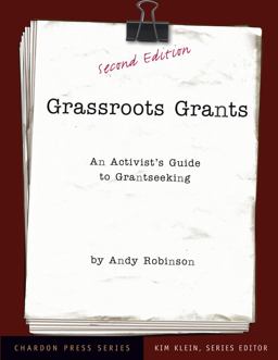 Grassroots Grants An Activist's Guide to Grantseeking 2nd 9780787965785 Front Cover