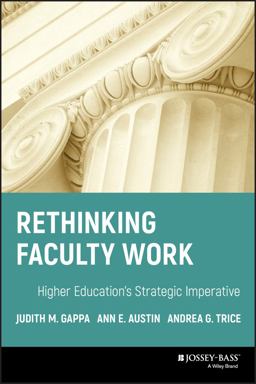 Rethinking Faculty Work Higher Education's Strategic Imperative  9780787966133 Front Cover