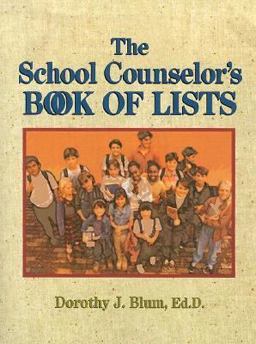 School Counselor's Book of Lists  9780787966409 Front Cover