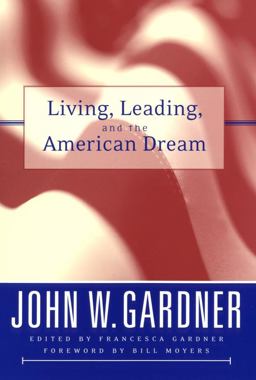 Living, Leading, and the American Dream  9780787966782 Front Cover