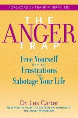 The Anger Trap