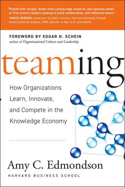 Teaming How Organizations Learn, Innovate, and Compete in the Knowledge Economy  9780787970932 Front Cover