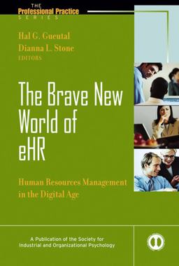 Brave New World of EHR Human Resources in the Digital Age  9780787973384 Front Cover