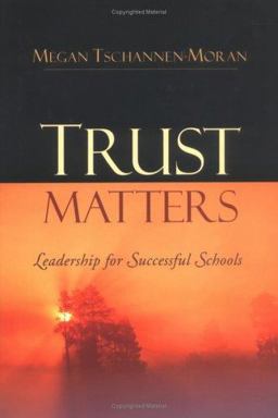 Trust Matters Leadership for Successful Schools  9780787974343 Front Cover