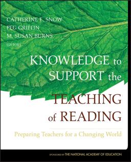 Knowledge to Support the Teaching of Reading Preparing Teachers for a Changing World  9780787974657 Front Cover