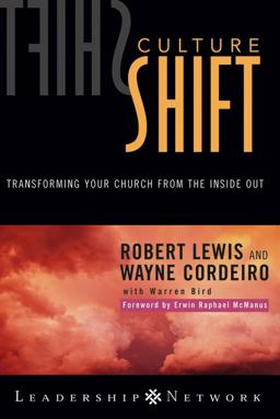 Culture Shift Transforming Your Church from the Inside Out  9780787975302 Front Cover