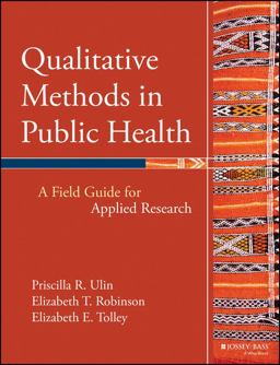 Qualitative Methods in Public Health A Field Guide for Applied Research  9780787976347 Front Cover