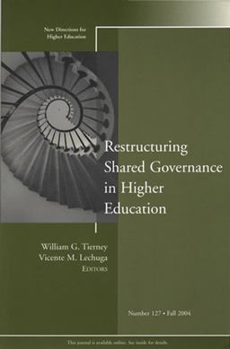 Restructuring Shared Governance in Higher Education  9780787977689 Front Cover