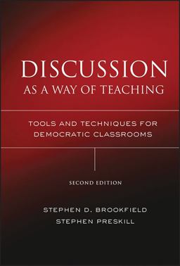 Discussion As a Way of Teaching Tools and Techniques for Democratic Classrooms 2nd 9780787978082 Front Cover