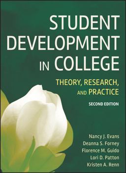 Student Development in College Theory, Research, and Practice 2nd 9780787978099 Front Cover