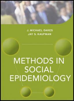 Methods in Social Epidemiology  9780787979898 Front Cover