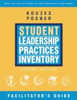 The Student Leadership Practices Inventory (LPI), the Facilitator's Package (Self and Observer Instruments; Student Workbooks; Facilitator's Guide; and Scoring Software)