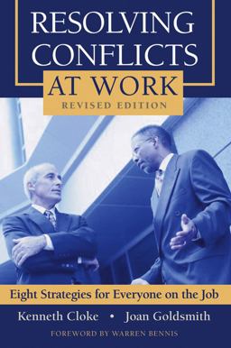 Resolving Conflicts at Work Eight Strategies for Everyone on the Job 2nd 9780787980245 Front Cover