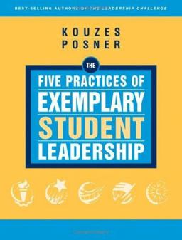 The Five Practices of Exemplary Student Leadership