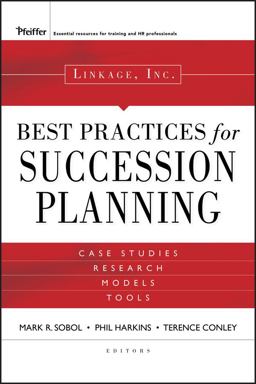 Linkage Inc. 's Best Practices in Succession Planning  9780787985790 Front Cover