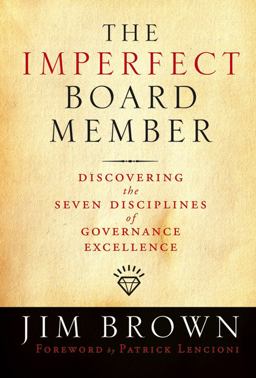 The Imperfect Board Member The Imperfect Board Member
