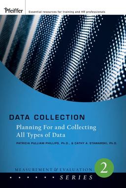 Data Collection Planning for and Collecting All Types of Data  9780787987183 Front Cover