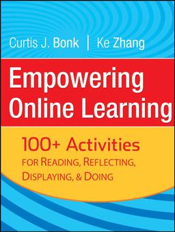Empowering Online Learning 100+ Activities for Reading, Reflecting, Displaying, and Doing  9780787988043 Front Cover