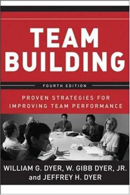 Team Building Proven Strategies for Improving Team Performance 4th 9780787988937 Front Cover