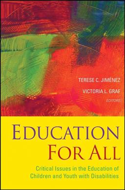 Education for All Critical Issues in the Education of Children and Youth with Disabilities  9780787995225 Front Cover