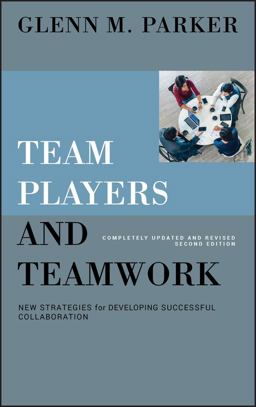 Team Players and Teamwork New Strategies for the Competitive Enterprise 2nd 9780787998110 Front Cover
