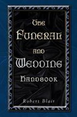 The Funeral and Wedding Handbook