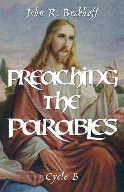 Preaching the Parables