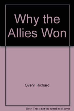 Why the Allies Won