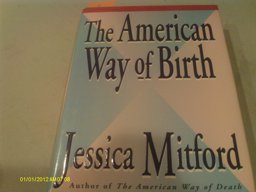 The American Way of Birth