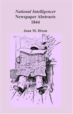 National Intelligencer Newspaper Abstracts