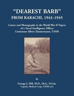 Dearest Barb from Karachi, 1943-1945