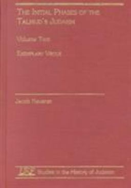 Initial Phases of the Talmud's Judaism