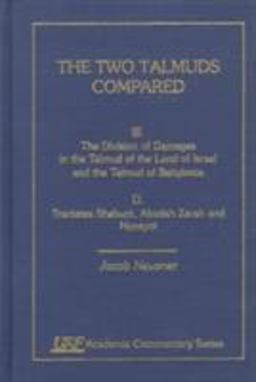 The Two Talmuds Compared